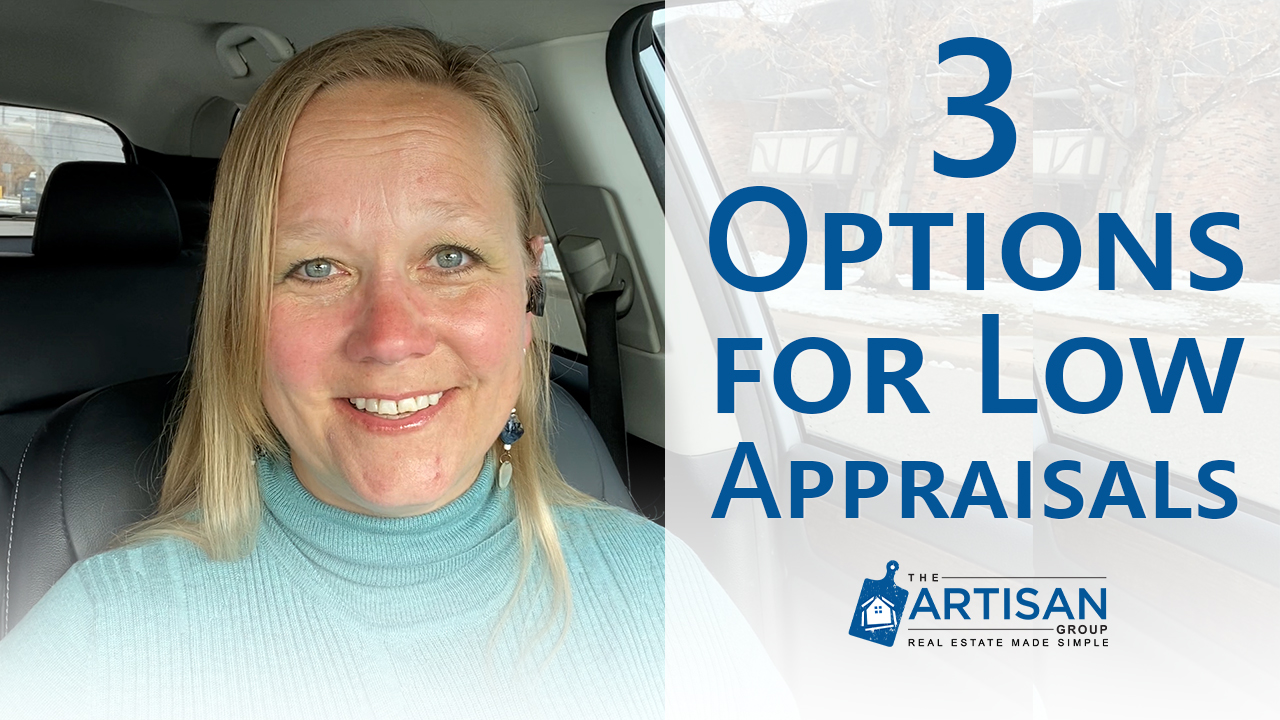 Your Options for Handling a Low Appraisal